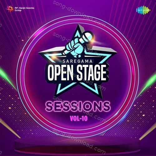 Open Stage Sessions - Vol 10 Nazma Ahmad MP3 Download